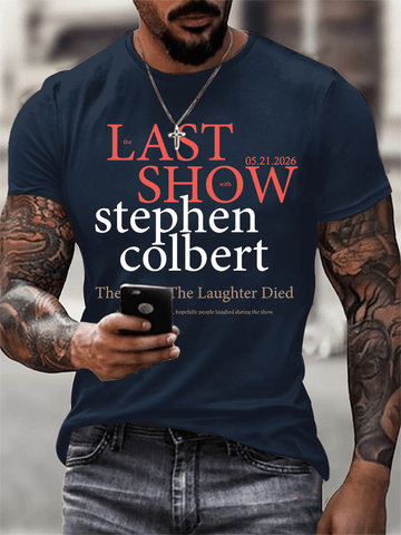 Men's Retro Last Last Show 05.21.2026 The Night The Laughter Died After The Opening Monol, Hopefully People Laughed During The Show Print T-Shirt