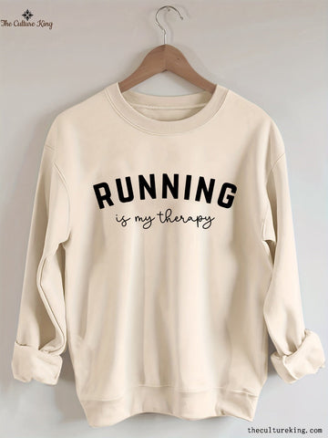 Running Is My Therapy Sweatshirt