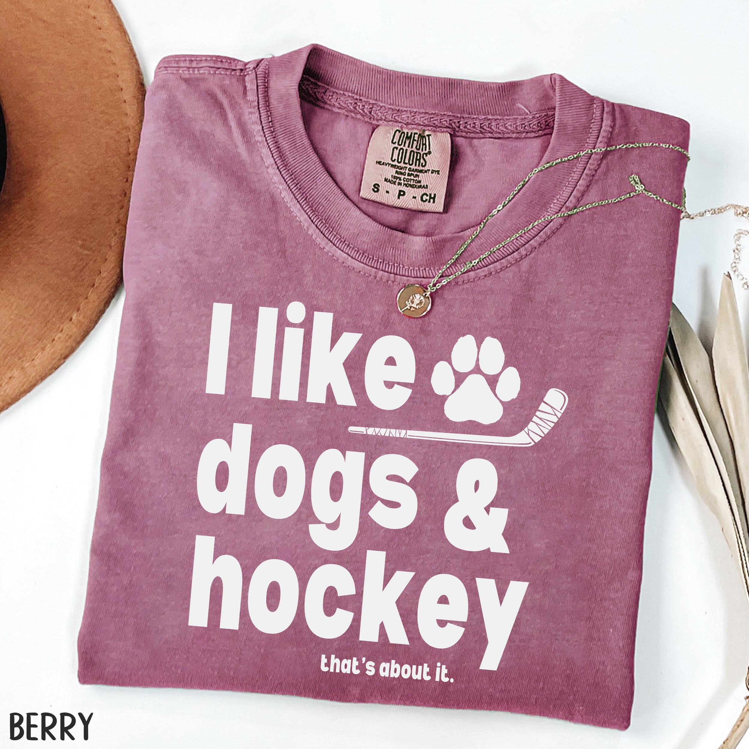 Comfort Colors® I Like Dogs And Hockey T-shirt