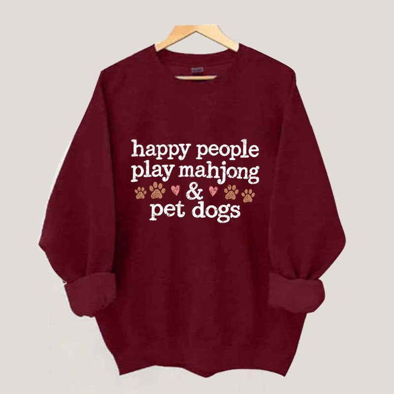 Happy People Play Mahjong & Pet Dogs Sweatshirt