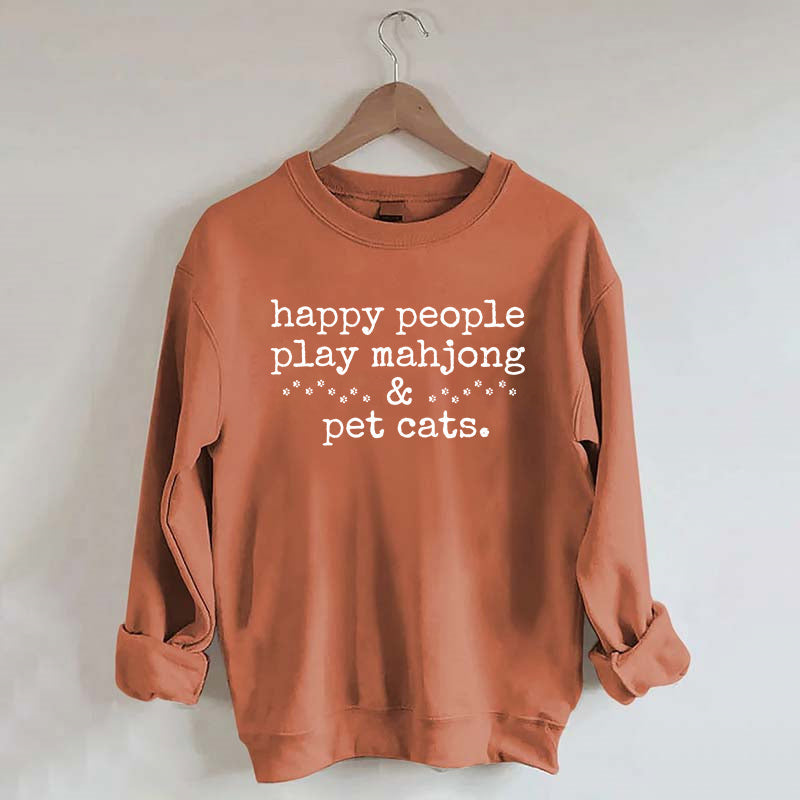 Happy People Play Mahjong & Pet Cats  Sweatshirt