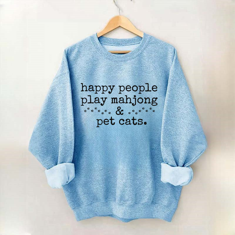 Happy People Play Mahjong & Pet Cats  Sweatshirt