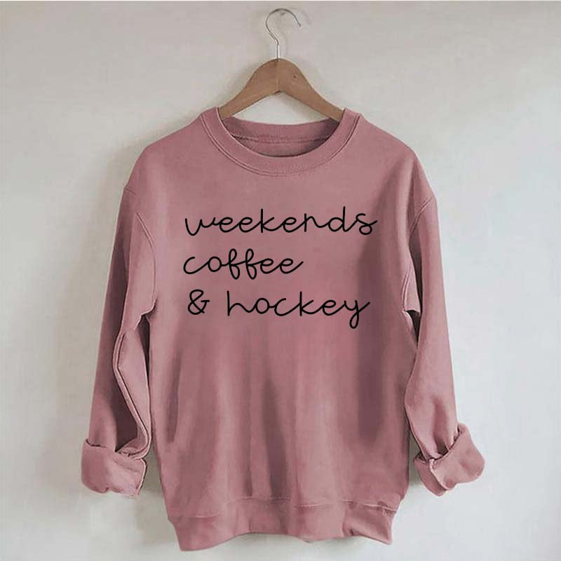Weekends Coffee Hockey Mom Sweatshirt