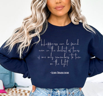 Happiness Quote Sweatshirt