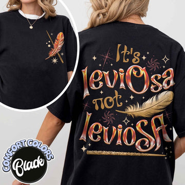 Its Leviosa Not Leviosa Comfort Colors Shirt
