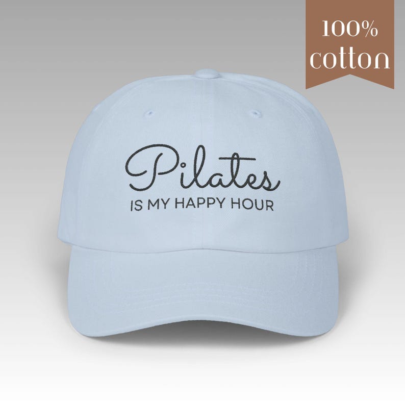 Pilates is My Happy Hour Hat