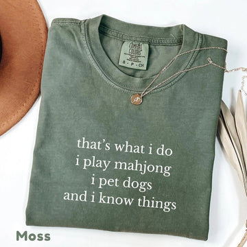 Comfort Colors Funny Mahjong and Dogs ,That's What I Do I Play Mahjong I Pet Dogs Graphic T-Shirt
